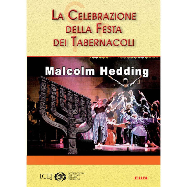 La Celebrazione Della Festa Dei Tabernacoli