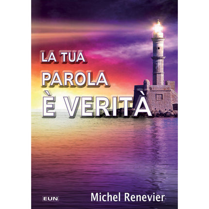 La Tua Parola è Verità
