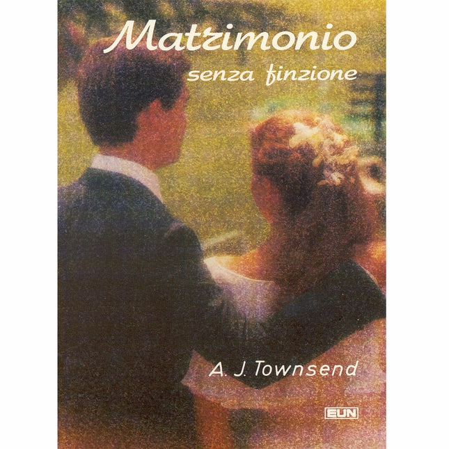 Matrimonio senza finzione