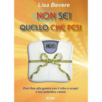 Non Sei Quello Che Pesi