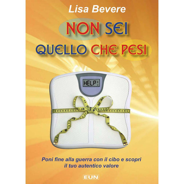 Non Sei Quello Che Pesi