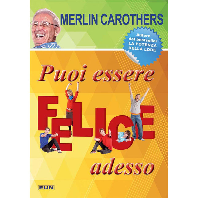 Puoi Essere Felice Adesso
