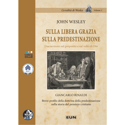 Sulla libera grazia sulla predestinazione